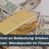Gold gewinnt an Bedeutung: Erleben wir gerade einen Wendepunkt im Finanzsystem?