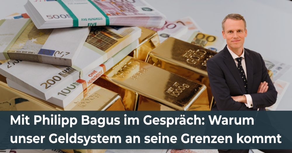 Mit Philipp Bagus im Gespräch: Warum unser Geldsystem an seine Grenzen kommt