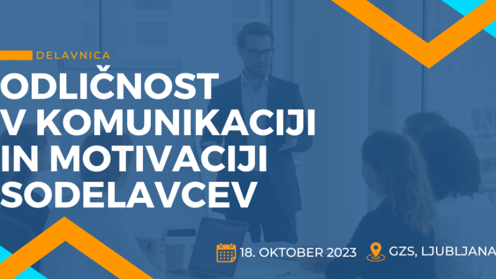 Odličnost v komunikaciji in motivaciji sodelavcev