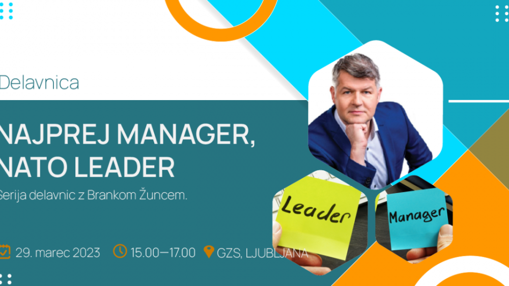 Najprej menedžer, nato leader