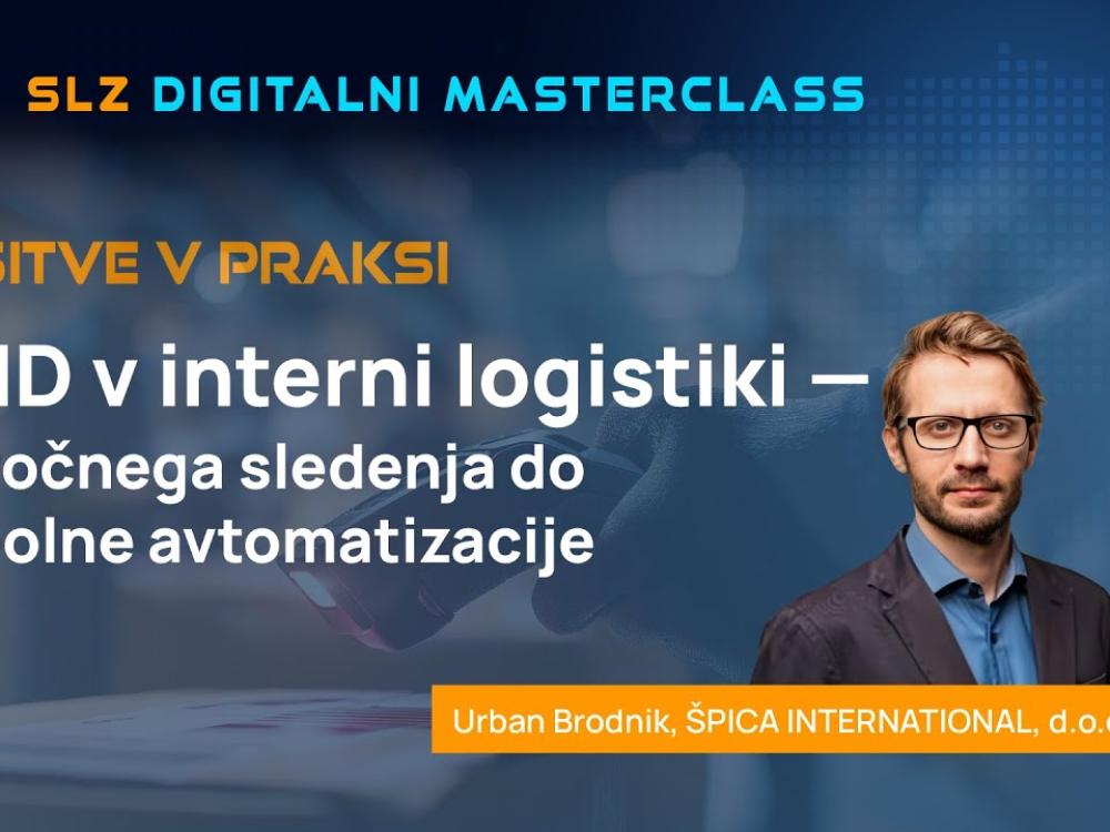 RFID v interni logistiki  | Špica v Digitalnem Masterclassu