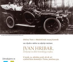 Odprtje razstave IVAN HRIBAR. 