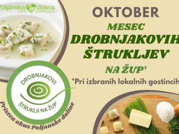 Drobnjakovi štruklji na žup bodo oktobra povezali Poljansko dolino