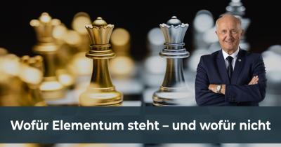 Wofür Elementum steht – und wofür nicht