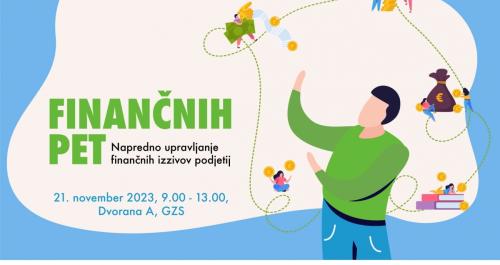 Finančnih pet: Napredno upravljanje finančnih izzivov podjetij - vabilo na dogodek
