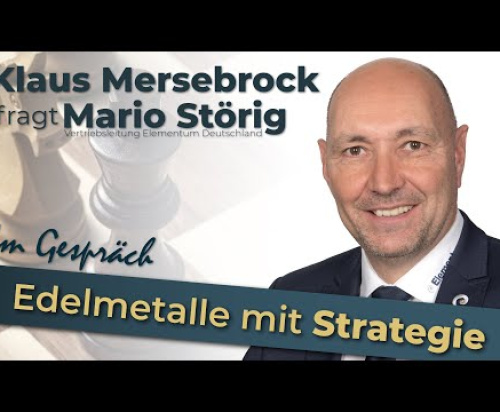 Edelmetalle mit Strategie - Mario Störig im Gespräch