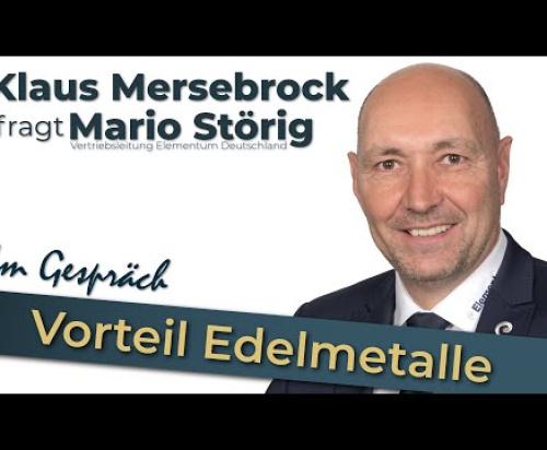 VORTEIL EDELMETALLE - Mario Störig im Gespräch