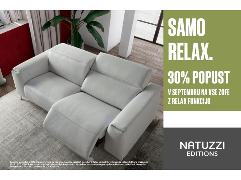 SAMO RELAX - 30% UGODNEJE !