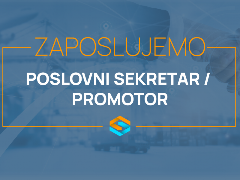 Zaposlujemo: Poslovni sekretar/promotor